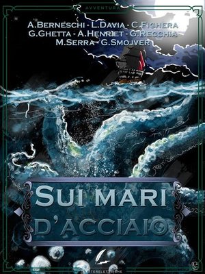 cover image of Sui mari d'acciaio